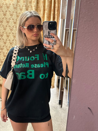 If Found Please Return To Bar T-Shirt