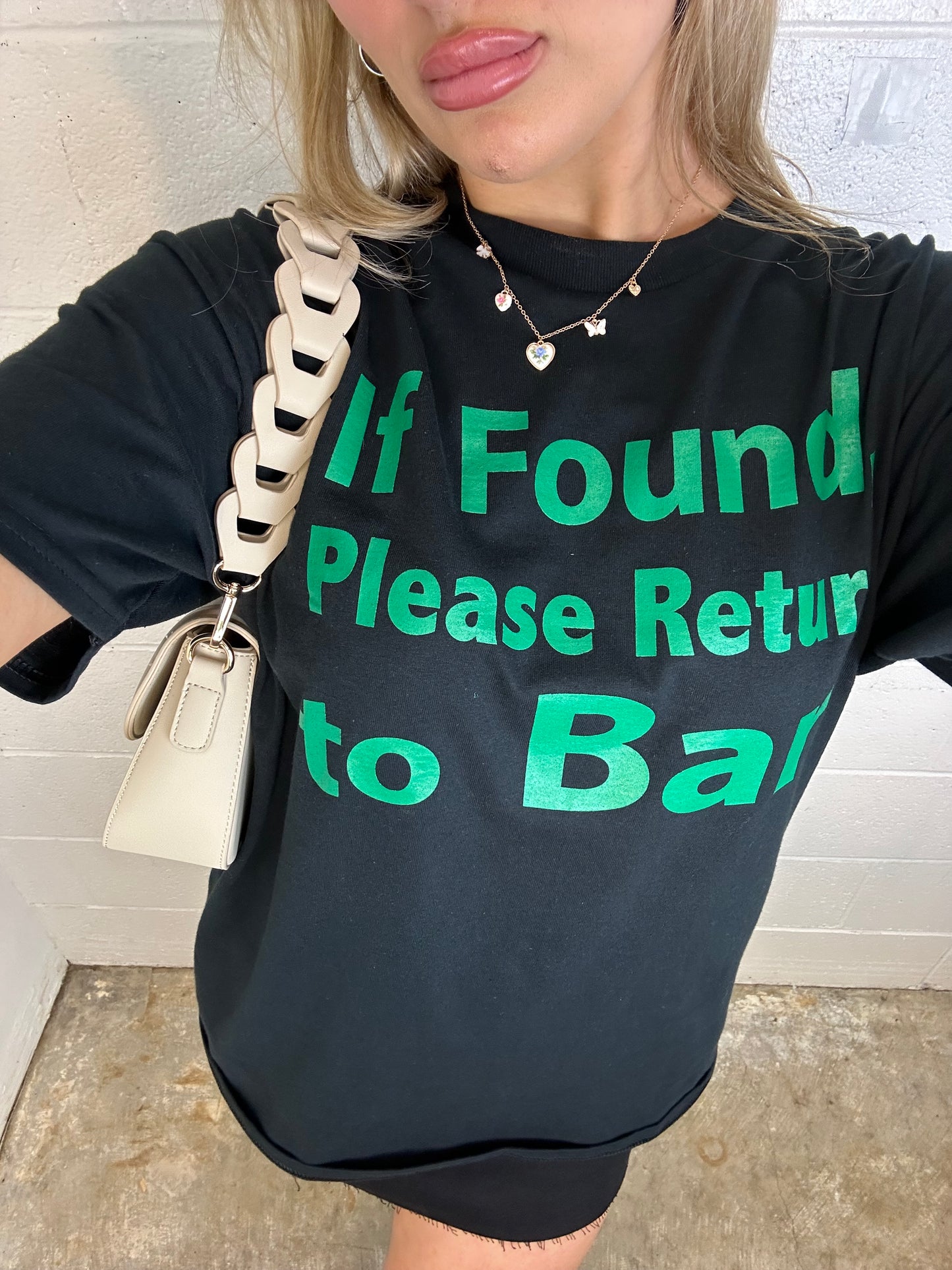 If Found Please Return To Bar T-Shirt